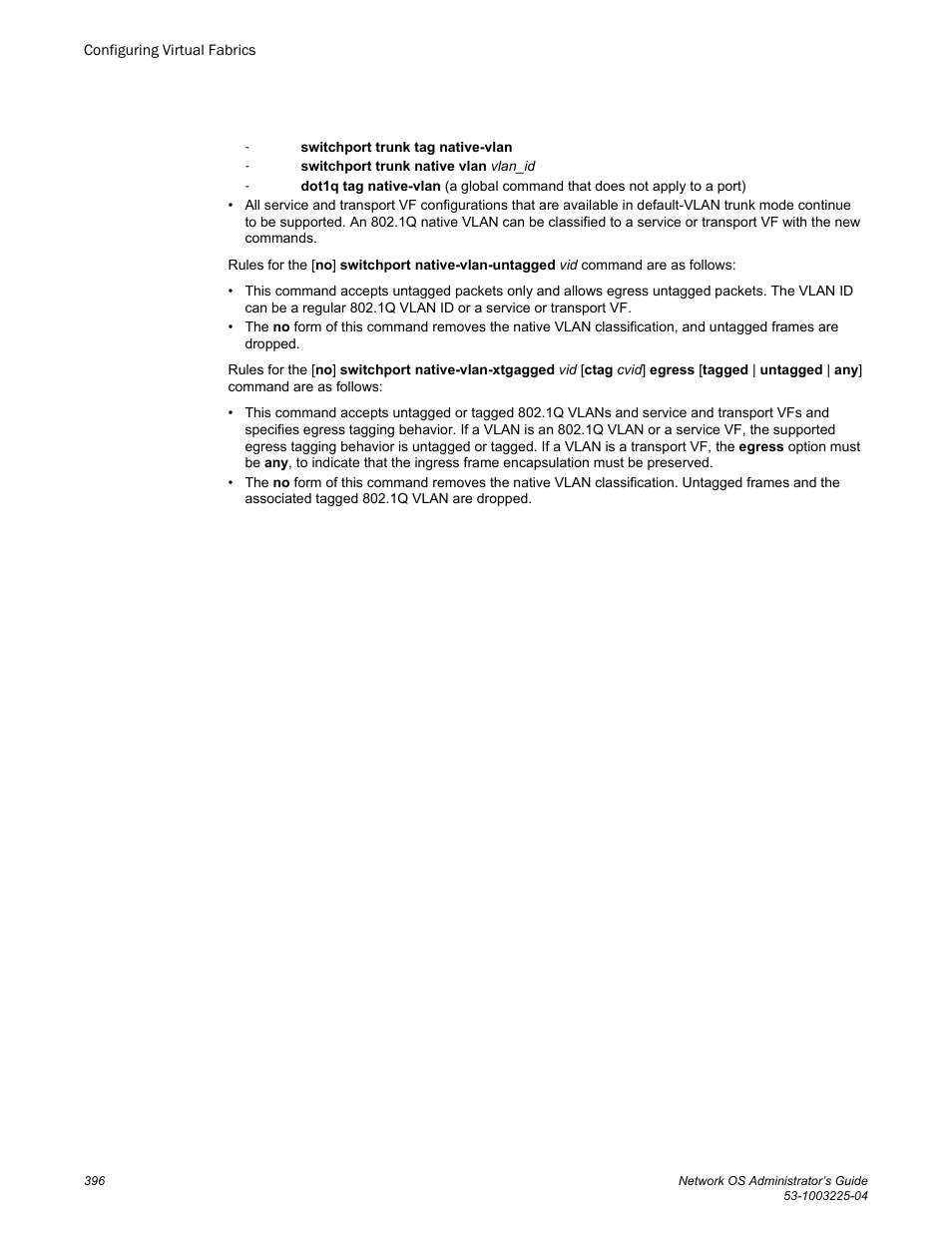 Brocade Network OS Administrator’s Guide v4.1.1 User Manual | Page 396 / 748
