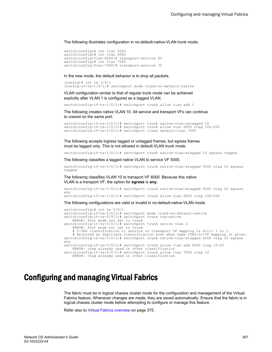 Configuring and managing virtual fabrics | Brocade Network OS Administrator’s Guide v4.1.1 User Manual | Page 397 / 748