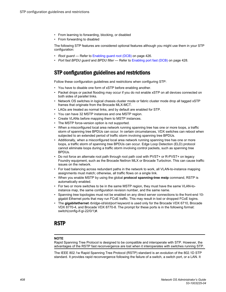 Stp configuration guidelines and restrictions, Rstp | Brocade Network OS Administrator’s Guide v4.1.1 User Manual | Page 408 / 748