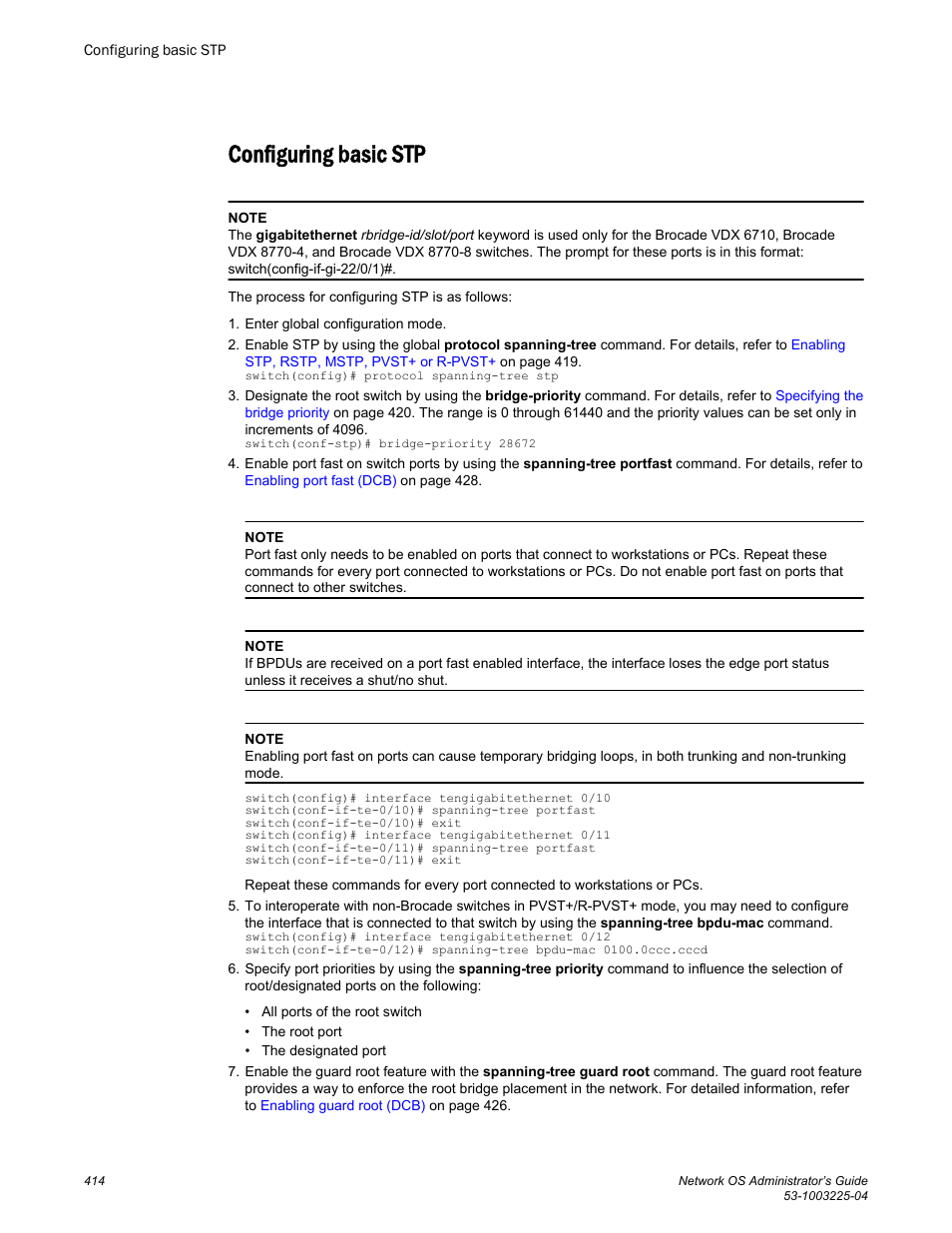 Configuring basic stp | Brocade Network OS Administrator’s Guide v4.1.1 User Manual | Page 414 / 748