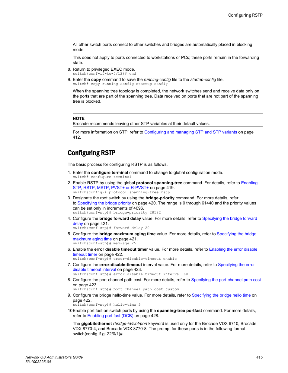 Configuring rstp | Brocade Network OS Administrator’s Guide v4.1.1 User Manual | Page 415 / 748