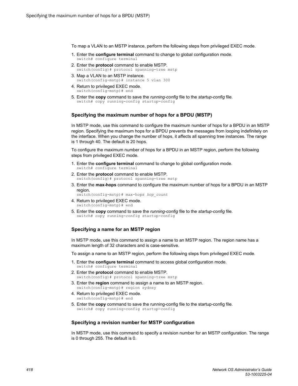 Specifying a name for an mstp region, Specifying a name, For an mstp region | Specifying a revision number, For mstp configuration, Command. refer to, Specifying the maximum number of, Hops for a bpdu (mstp) | Brocade Network OS Administrator’s Guide v4.1.1 User Manual | Page 418 / 748