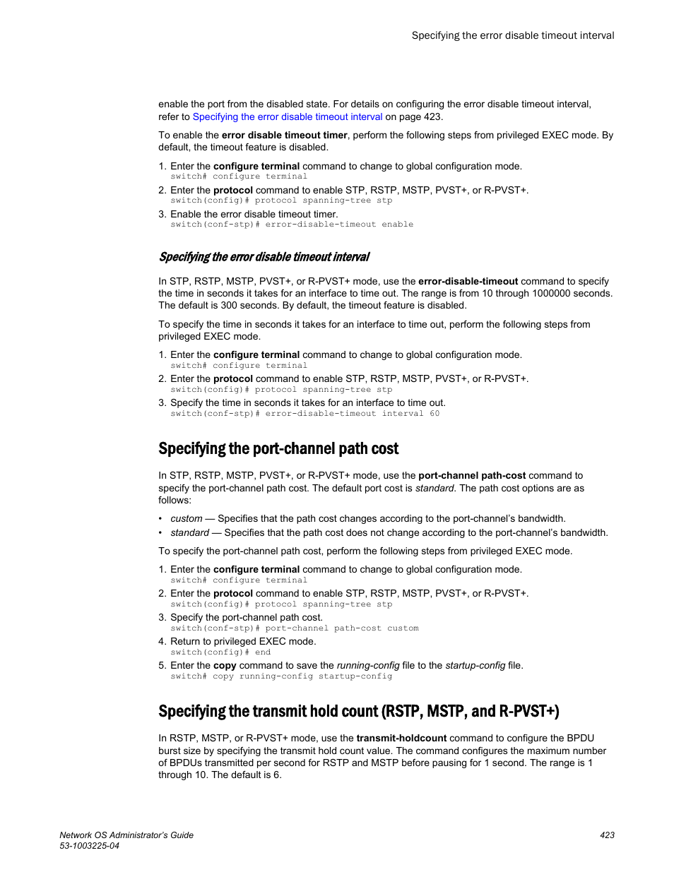 Specifying the error disable timeout interval, Specifying the port-channel path cost, Interval value. for more details, refer to | Specifying the error, Disable timeout interval | Brocade Network OS Administrator’s Guide v4.1.1 User Manual | Page 423 / 748