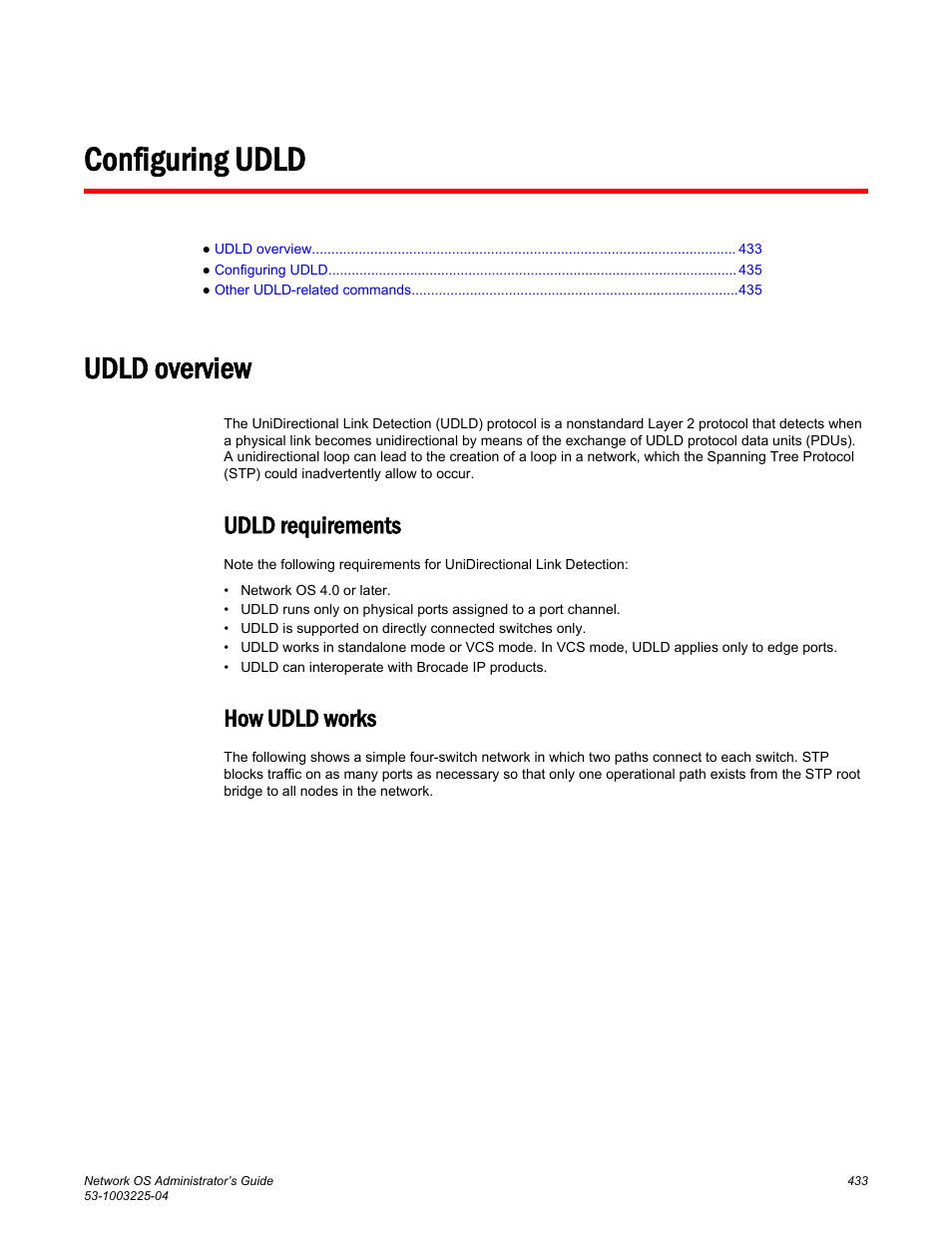 Configuring udld, Udld overview, Udld requirements | How udld works, Udld requirements how udld works | Brocade Network OS Administrator’s Guide v4.1.1 User Manual | Page 433 / 748