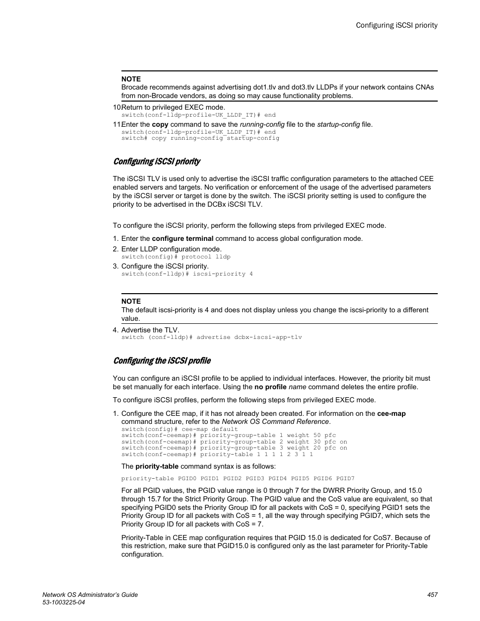 Configuring iscsi priority, Configuring the iscsi profile | Brocade Network OS Administrator’s Guide v4.1.1 User Manual | Page 457 / 748