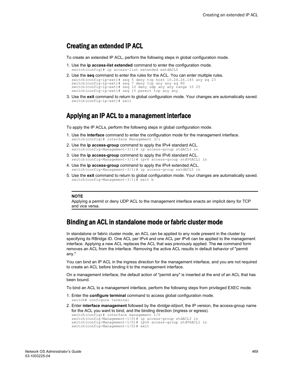 Creating an extended ip acl, Applying an ip acl to a management interface | Brocade Network OS Administrator’s Guide v4.1.1 User Manual | Page 469 / 748