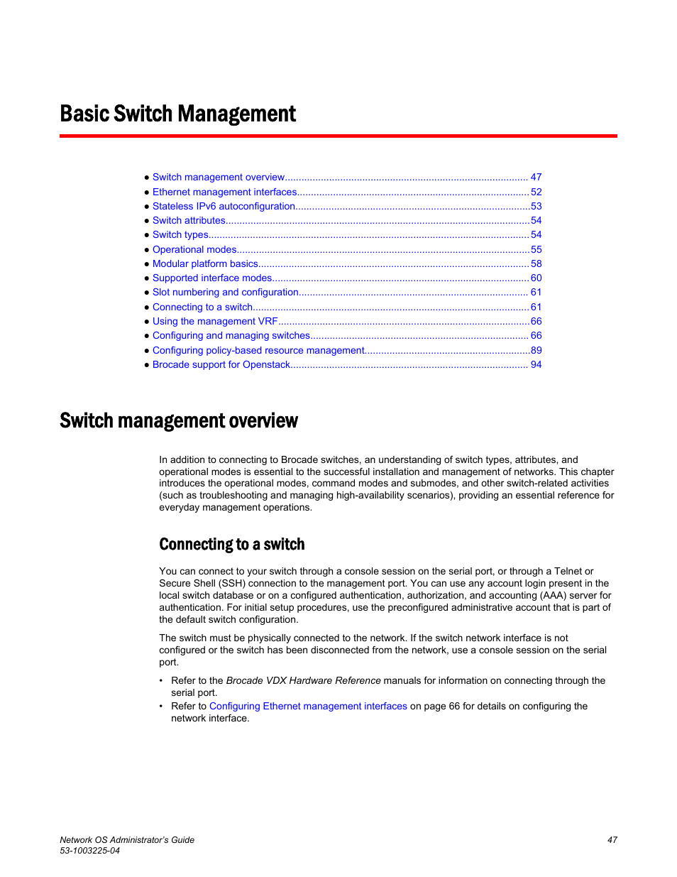 Basic switch management, Switch management overview, Connecting to a switch | Brocade Network OS Administrator’s Guide v4.1.1 User Manual | Page 47 / 748