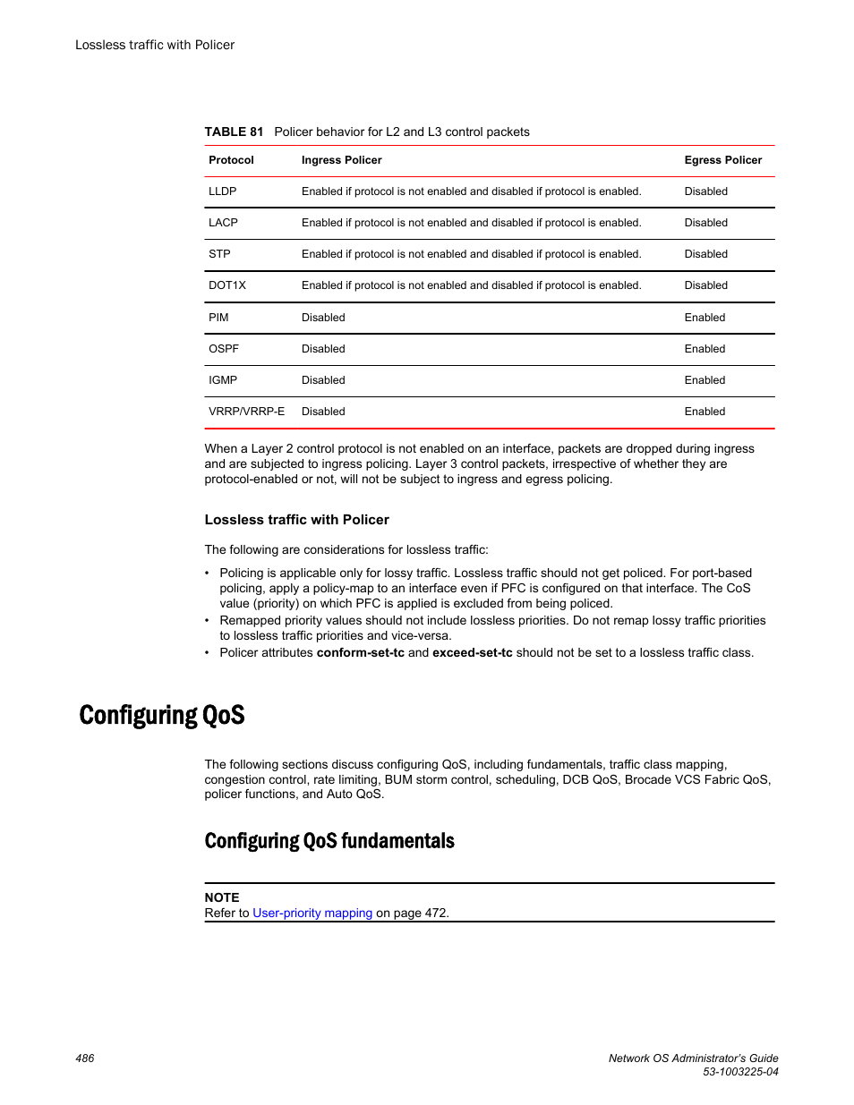 Lossless traffic with policer, Configuring qos, Configuring qos fundamentals | Brocade Network OS Administrator’s Guide v4.1.1 User Manual | Page 486 / 748