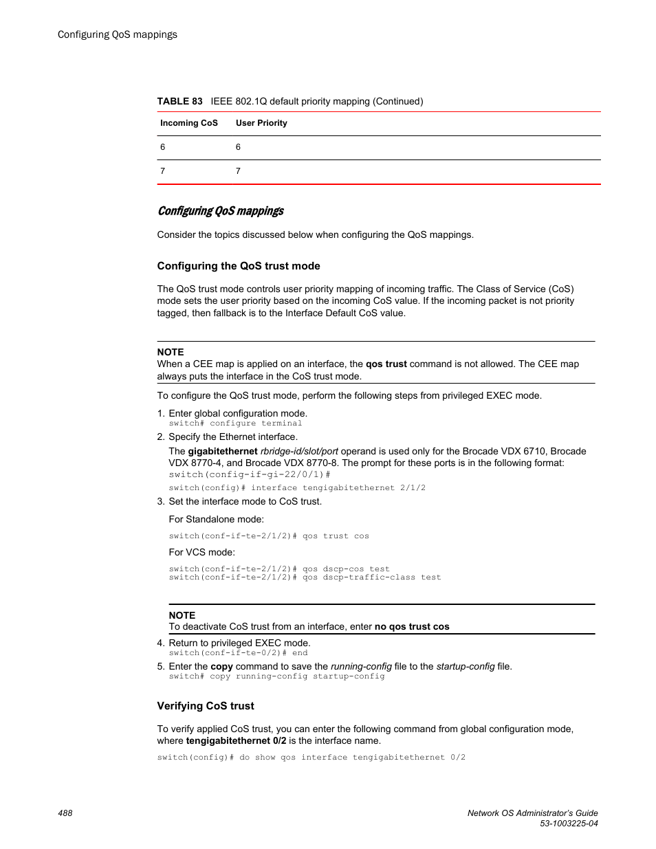 Configuring qos mappings, Configuring the qos trust mode, Verifying cos trust | Brocade Network OS Administrator’s Guide v4.1.1 User Manual | Page 488 / 748