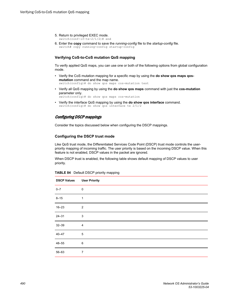 Verifying cos-to-cos mutation qos mapping, Configuring dscp mappings, Configuring the dscp trust mode | Brocade Network OS Administrator’s Guide v4.1.1 User Manual | Page 490 / 748