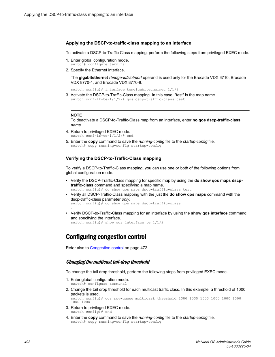 Verifying the dscp-to-traffic-class mapping, Configuring congestion control, Changing the multicast tail-drop threshold | Brocade Network OS Administrator’s Guide v4.1.1 User Manual | Page 498 / 748