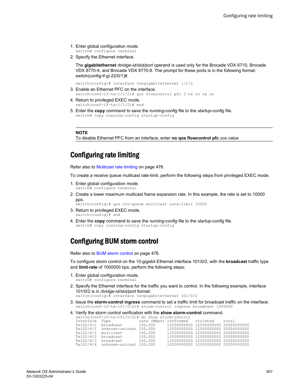 Configuring rate limiting, Configuring bum storm control | Brocade Network OS Administrator’s Guide v4.1.1 User Manual | Page 501 / 748