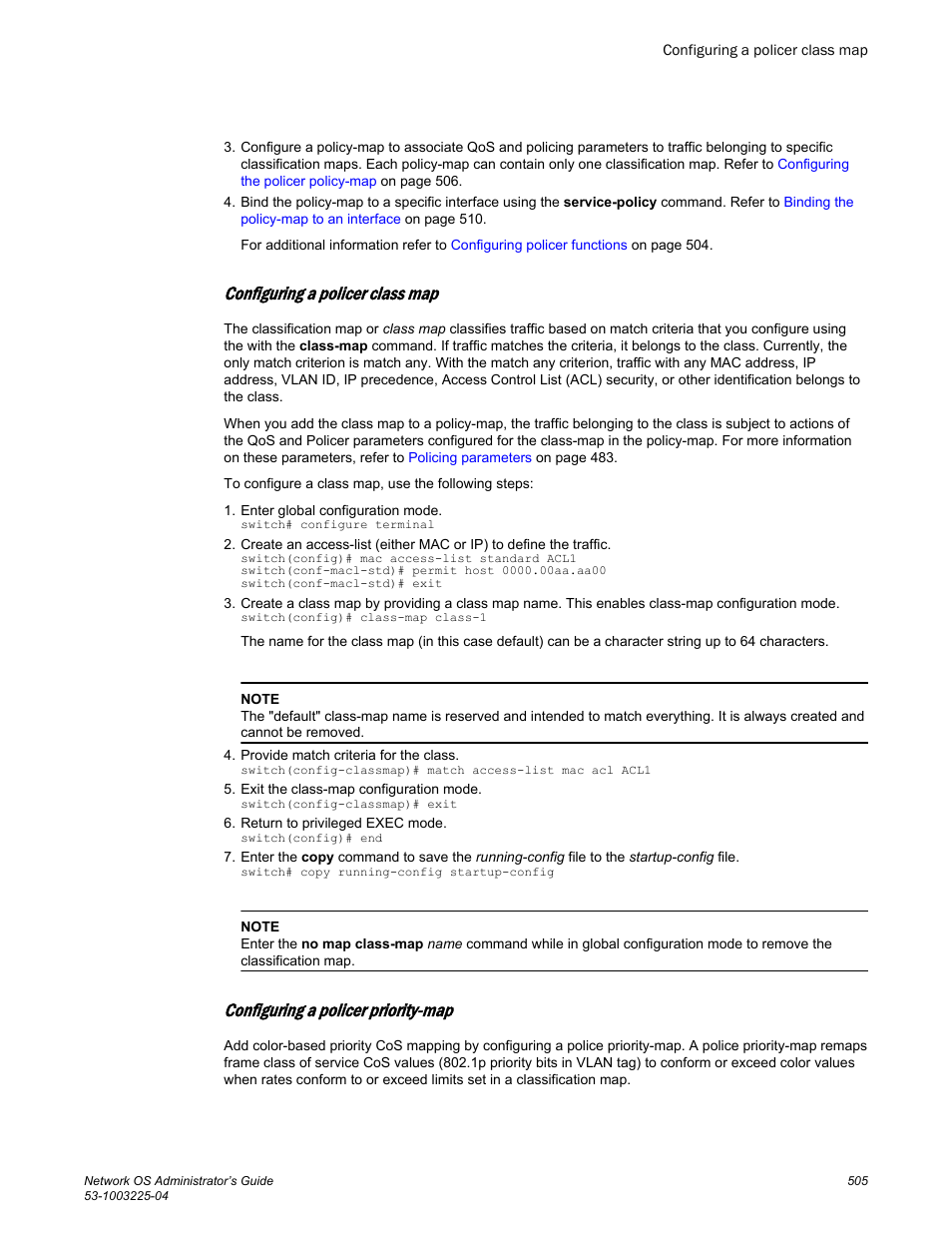 Configuring a policer class map, Configuring a policer priority-map, Configuring a policer class | Configuring a policer, Priority-map | Brocade Network OS Administrator’s Guide v4.1.1 User Manual | Page 505 / 748