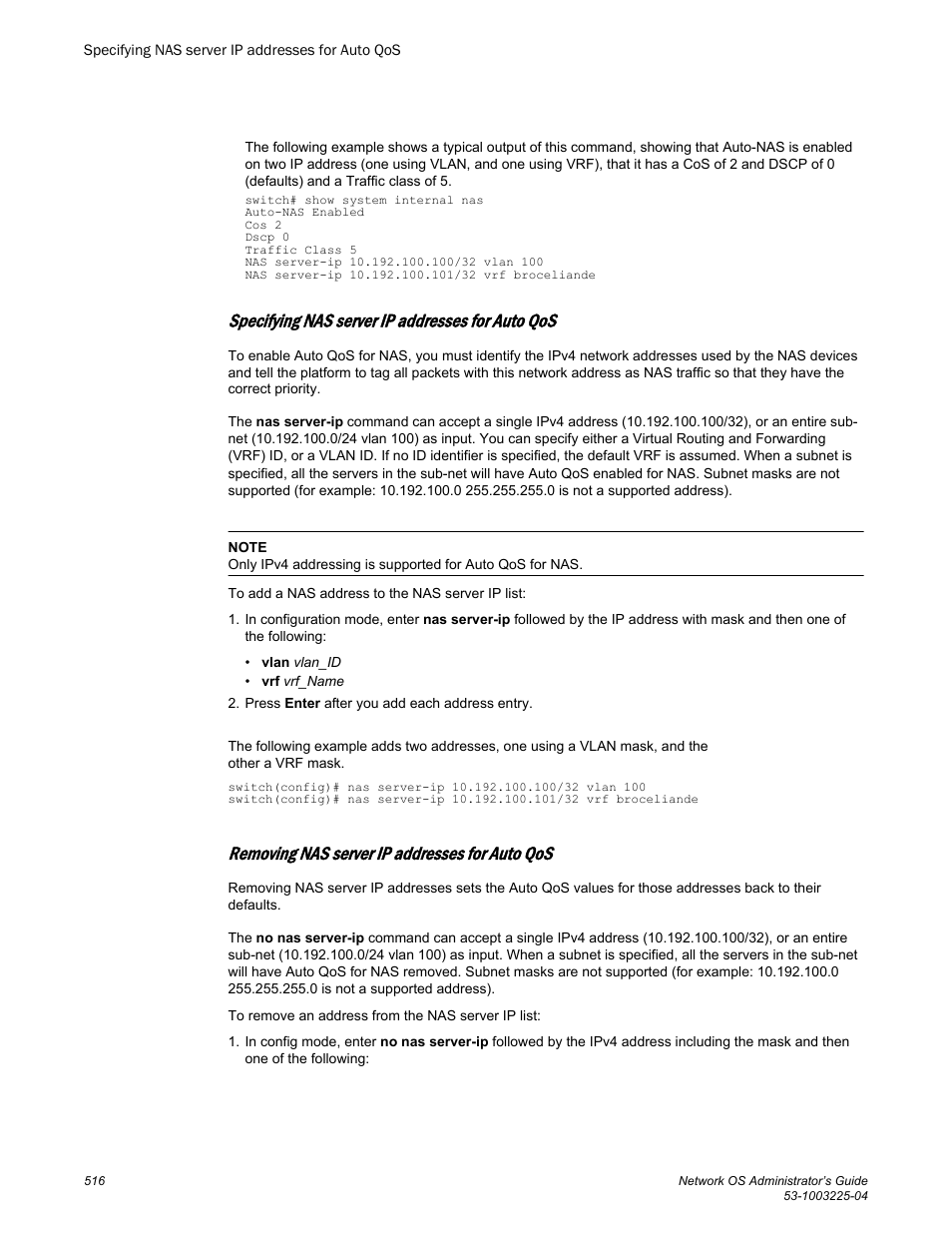 Specifying nas server ip addresses for auto qos, Removing nas server ip addresses for auto qos, Server ip list. refer to | Brocade Network OS Administrator’s Guide v4.1.1 User Manual | Page 516 / 748
