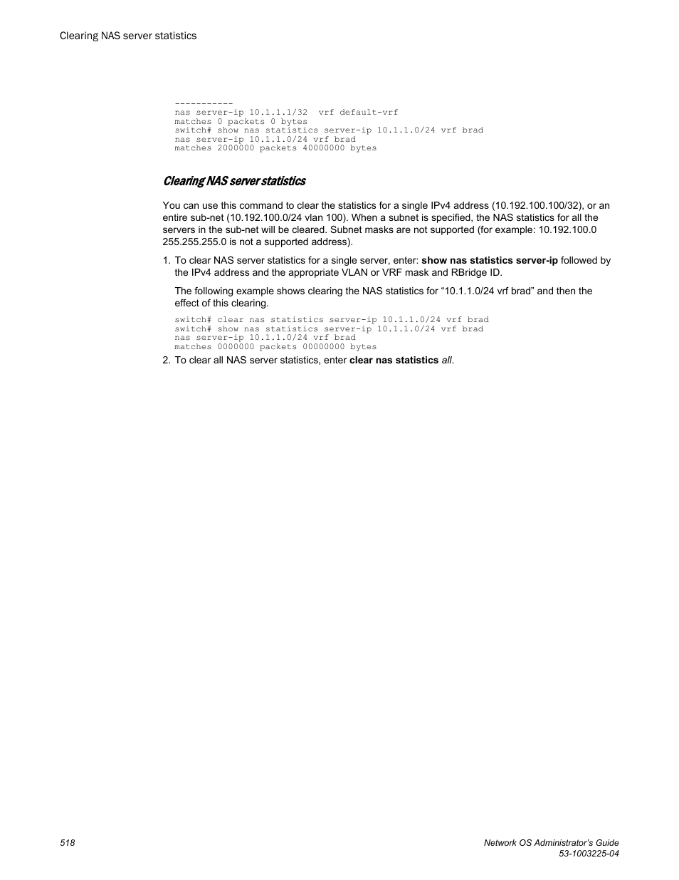 Clearing nas server statistics | Brocade Network OS Administrator’s Guide v4.1.1 User Manual | Page 518 / 748