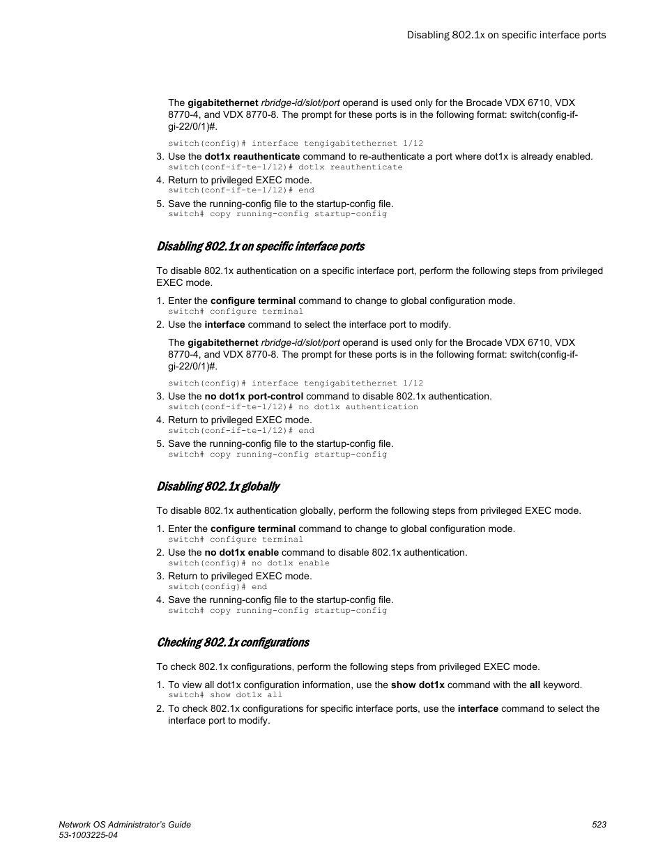 Disabling 802.1x on specific interface ports, Disabling 802.1x globally, Checking 802.1x configurations | Brocade Network OS Administrator’s Guide v4.1.1 User Manual | Page 523 / 748