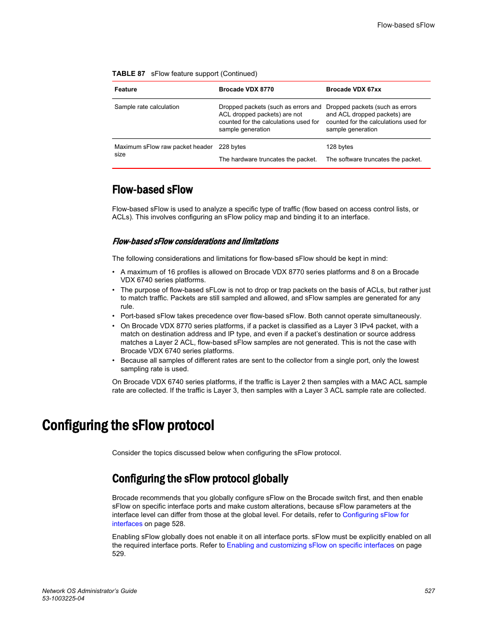 Flow-based sflow, Flow-based sflow considerations and limitations, Configuring the sflow protocol | Configuring the sflow protocol globally | Brocade Network OS Administrator’s Guide v4.1.1 User Manual | Page 527 / 748