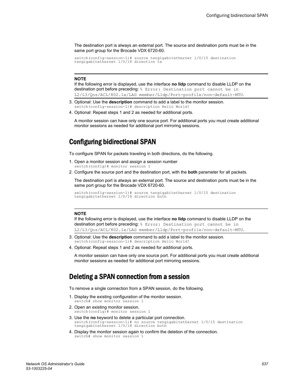 Configuring bidirectional span, Deleting a span connection from a session | Brocade Network OS Administrator’s Guide v4.1.1 User Manual | Page 537 / 748