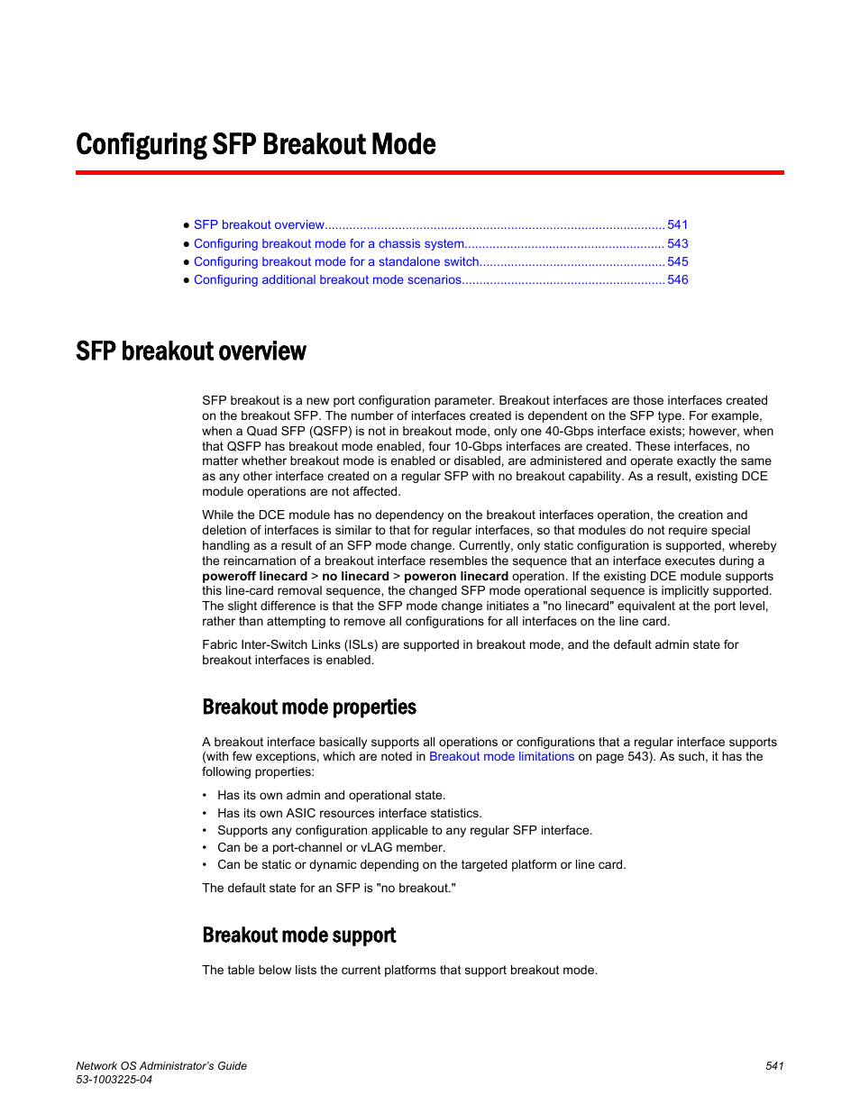 Configuring sfp breakout mode, Sfp breakout overview, Breakout mode properties | Breakout mode support, Breakout mode properties breakout mode support | Brocade Network OS Administrator’s Guide v4.1.1 User Manual | Page 541 / 748