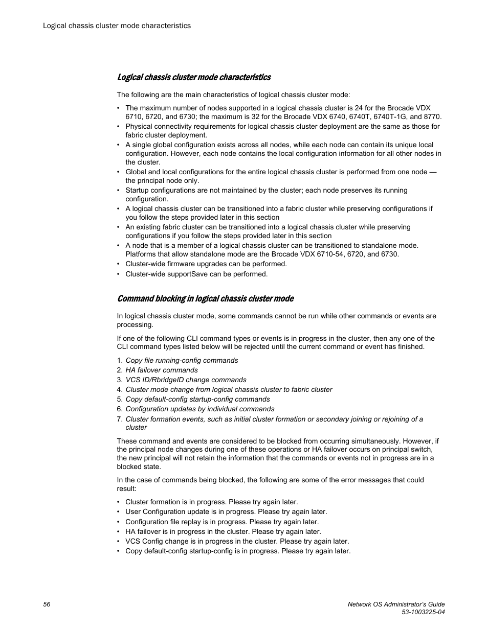 Logical chassis cluster mode characteristics, Command blocking in logical chassis cluster mode | Brocade Network OS Administrator’s Guide v4.1.1 User Manual | Page 56 / 748