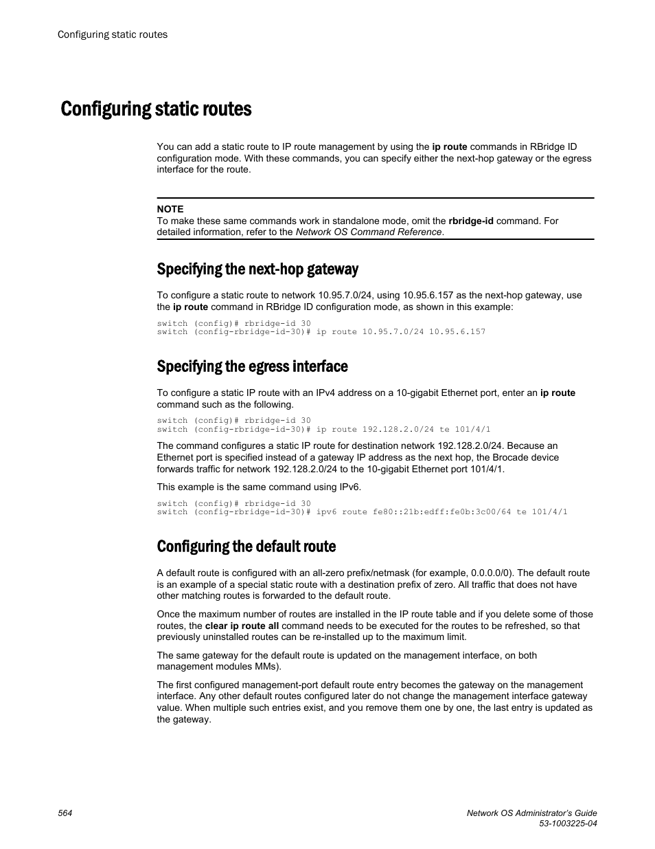 Configuring static routes, Specifying the next-hop gateway, Specifying the egress interface | Configuring the default route, Configuring static, Routes | Brocade Network OS Administrator’s Guide v4.1.1 User Manual | Page 564 / 748