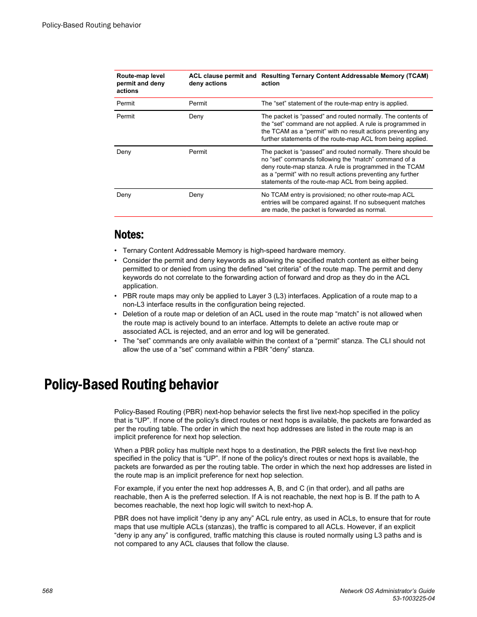 Policy-based routing behavior | Brocade Network OS Administrator’s Guide v4.1.1 User Manual | Page 568 / 748