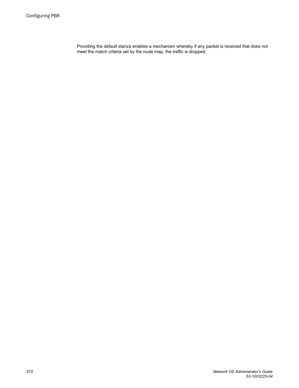 Brocade Network OS Administrator’s Guide v4.1.1 User Manual | Page 572 / 748