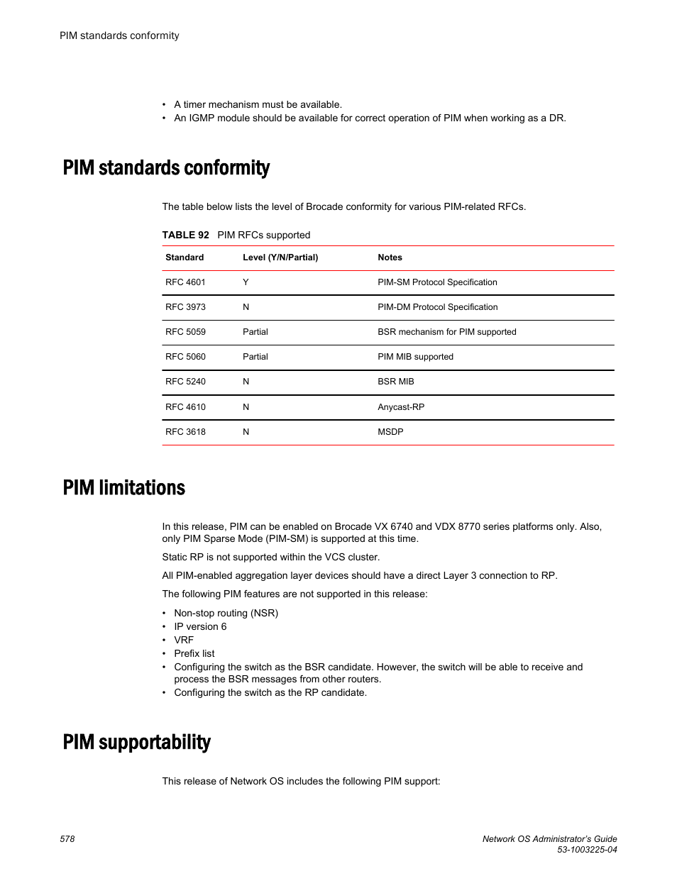 Pim standards conformity, Pim limitations, Pim supportability | Brocade Network OS Administrator’s Guide v4.1.1 User Manual | Page 578 / 748