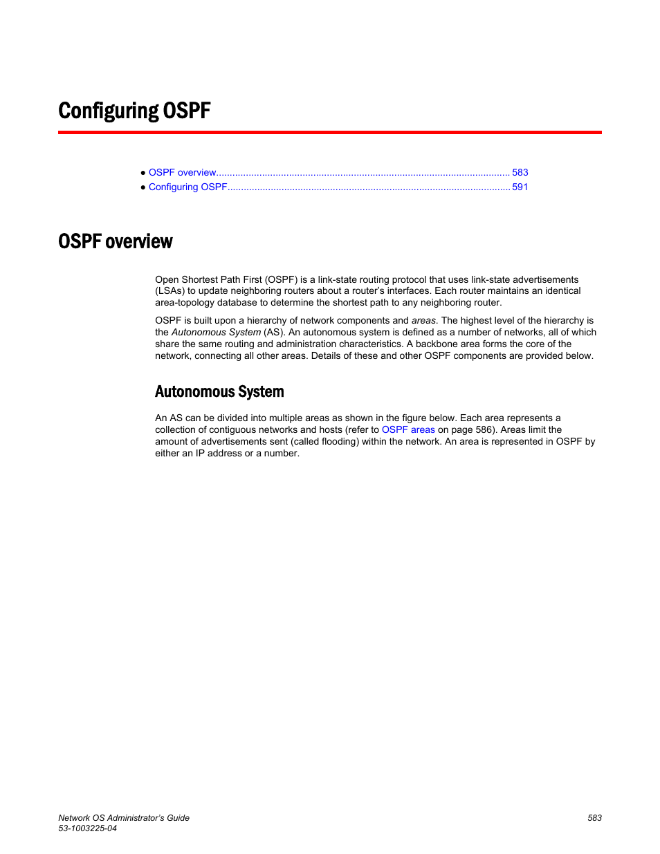 Configuring ospf, Ospf overview, Autonomous system | Brocade Network OS Administrator’s Guide v4.1.1 User Manual | Page 583 / 748