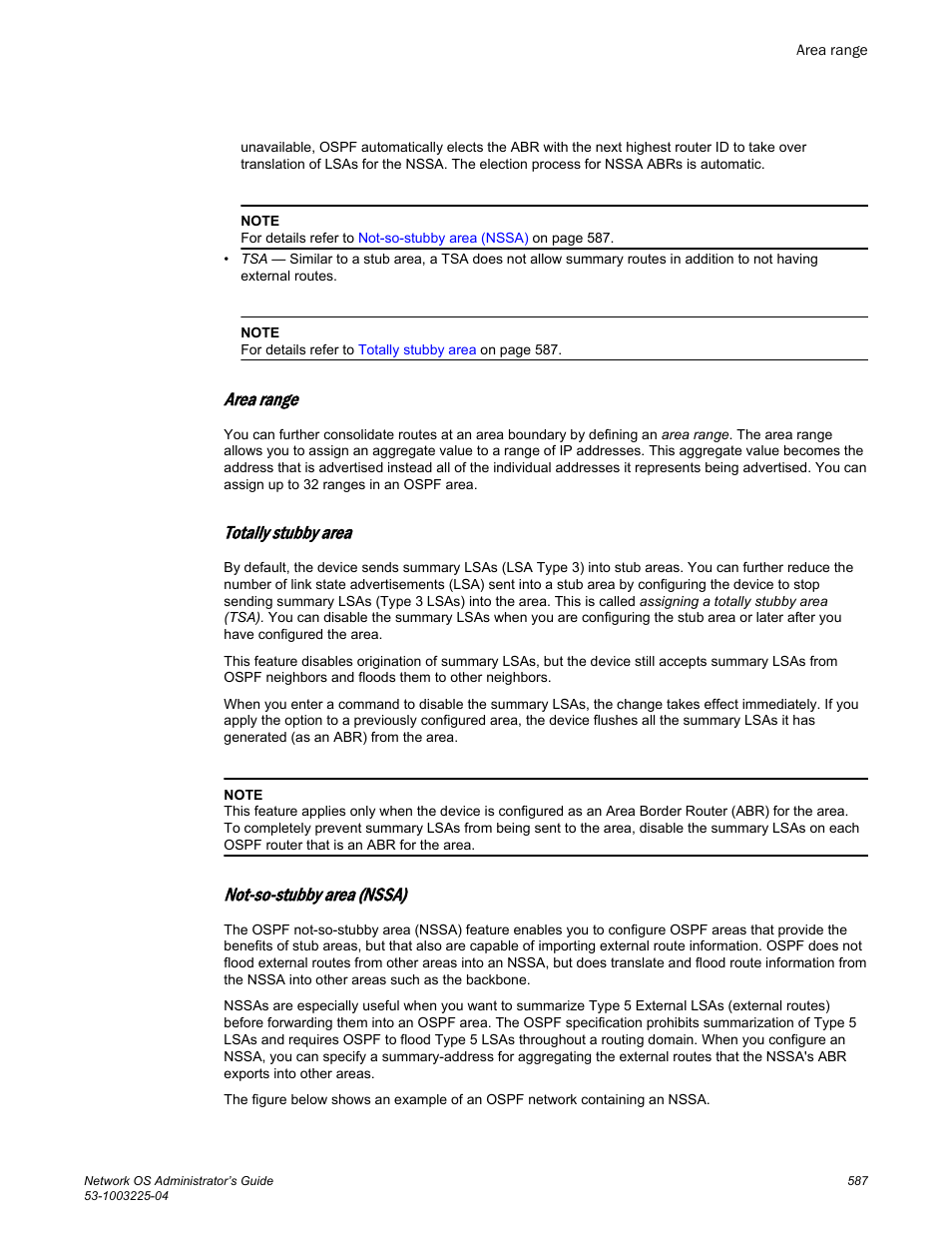 Area range, Totally stubby area, Not-so-stubby area (nssa) | Brocade Network OS Administrator’s Guide v4.1.1 User Manual | Page 587 / 748