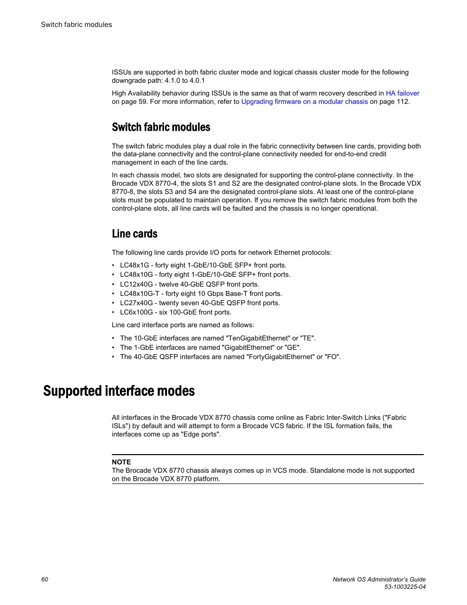 Switch fabric modules, Line cards, Supported interface modes | Switch fabric modules line cards | Brocade Network OS Administrator’s Guide v4.1.1 User Manual | Page 60 / 748