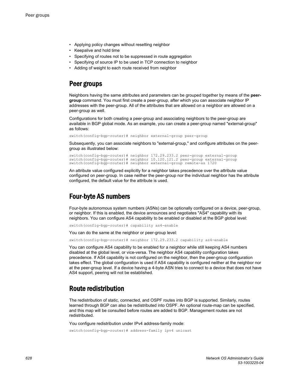 Peer groups, Four-byte as numbers, Route redistribution | Brocade Network OS Administrator’s Guide v4.1.1 User Manual | Page 628 / 748
