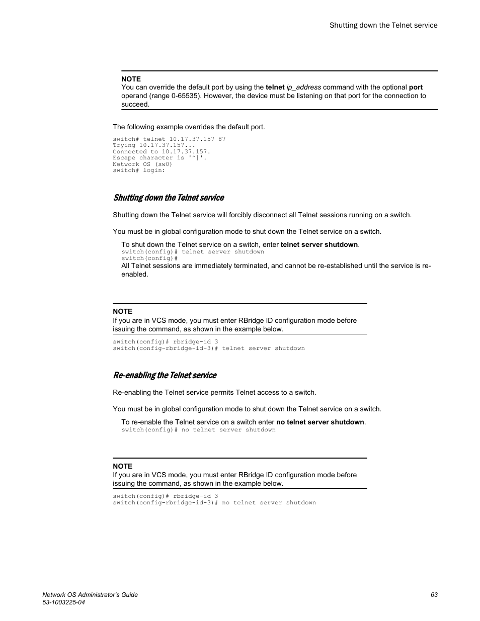 Shutting down the telnet service, Re-enabling the telnet service | Brocade Network OS Administrator’s Guide v4.1.1 User Manual | Page 63 / 748