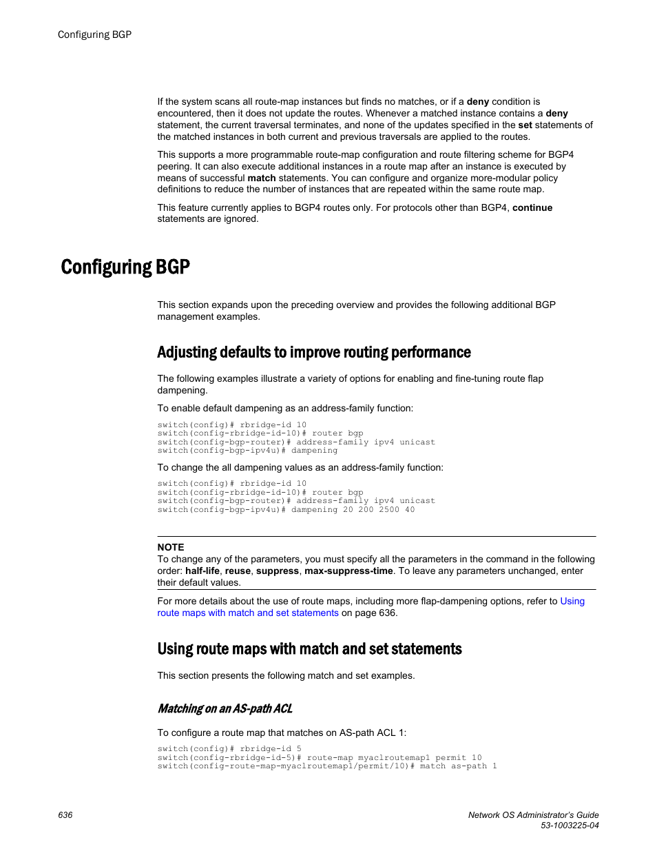Configuring bgp, Adjusting defaults to improve routing performance, Using route maps with match and set statements | Matching on an as-path acl | Brocade Network OS Administrator’s Guide v4.1.1 User Manual | Page 636 / 748
