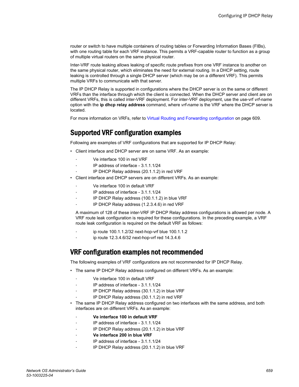 Supported vrf configuration examples, Vrf configuration examples not recommended | Brocade Network OS Administrator’s Guide v4.1.1 User Manual | Page 659 / 748