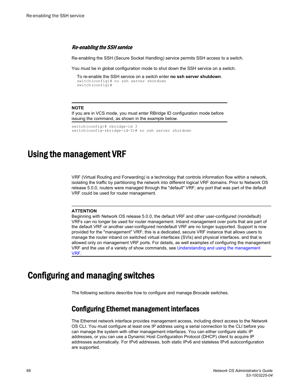 Re-enabling the ssh service, Using the management vrf, Configuring and managing switches | Configuring ethernet management interfaces, Refer to | Brocade Network OS Administrator’s Guide v4.1.1 User Manual | Page 66 / 748