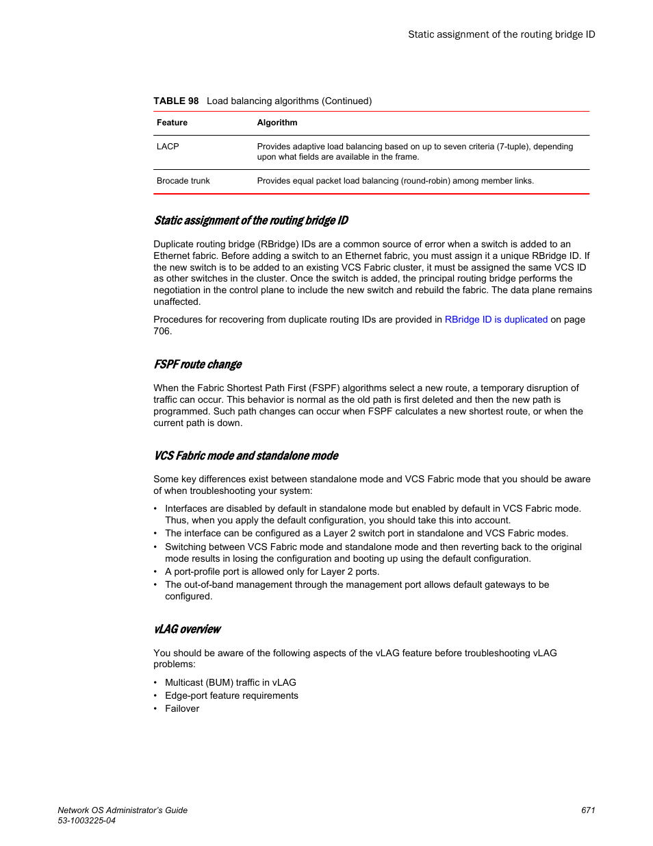 Static assignment of the routing bridge id, Fspf route change, Vcs fabric mode and standalone mode | Vlag overview | Brocade Network OS Administrator’s Guide v4.1.1 User Manual | Page 671 / 748
