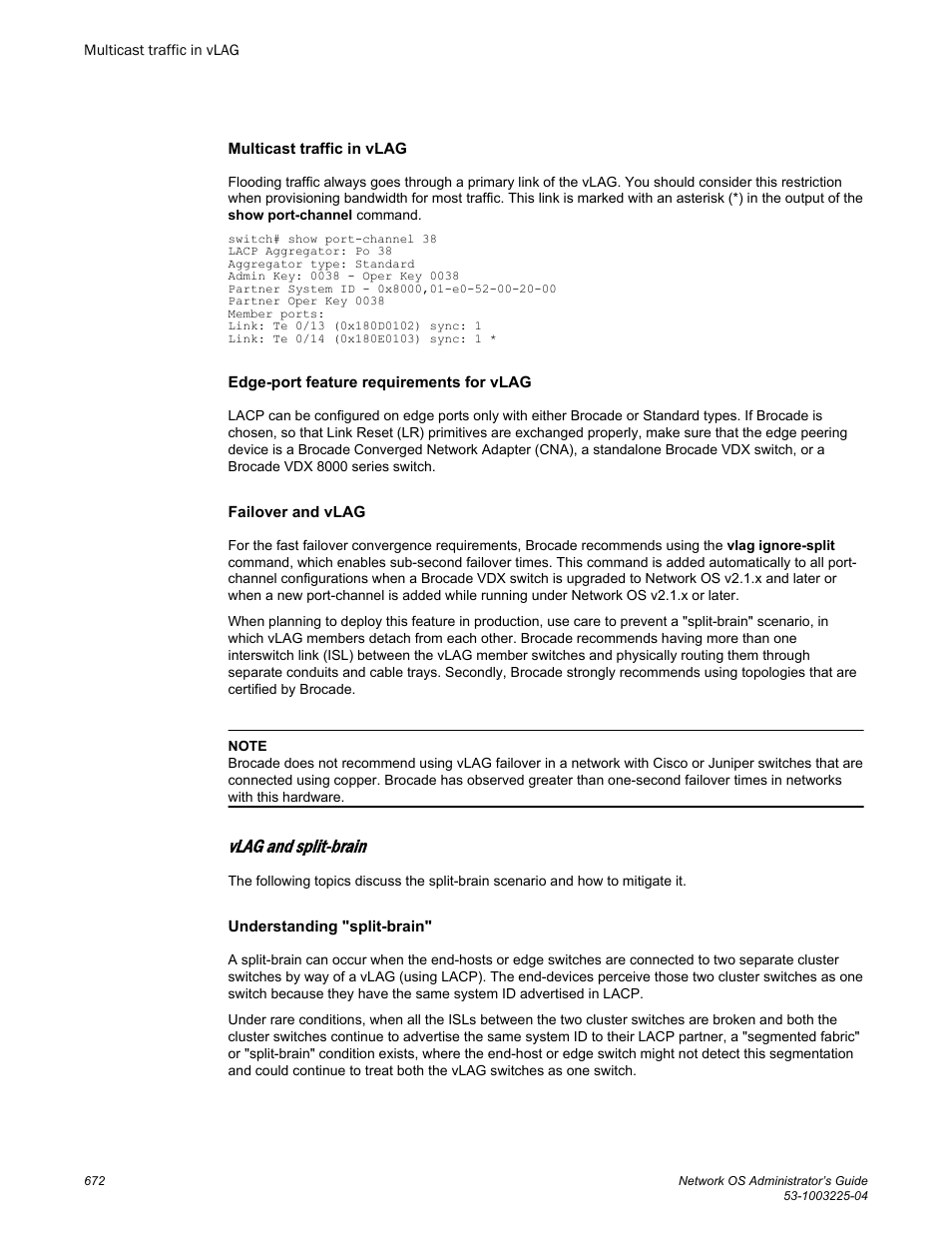 Multicast traffic in vlag, Edge-port feature requirements for vlag, Failover and vlag | Vlag and split-brain, Understanding "split-brain | Brocade Network OS Administrator’s Guide v4.1.1 User Manual | Page 672 / 748