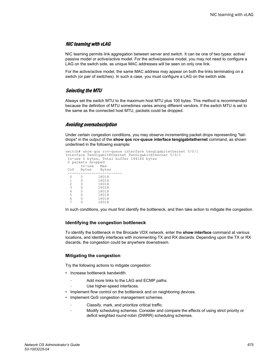 Nic teaming with vlag, Selecting the mtu, Avoiding oversubscription | Identifying the congestion bottleneck, Mitigating the congestion | Brocade Network OS Administrator’s Guide v4.1.1 User Manual | Page 675 / 748