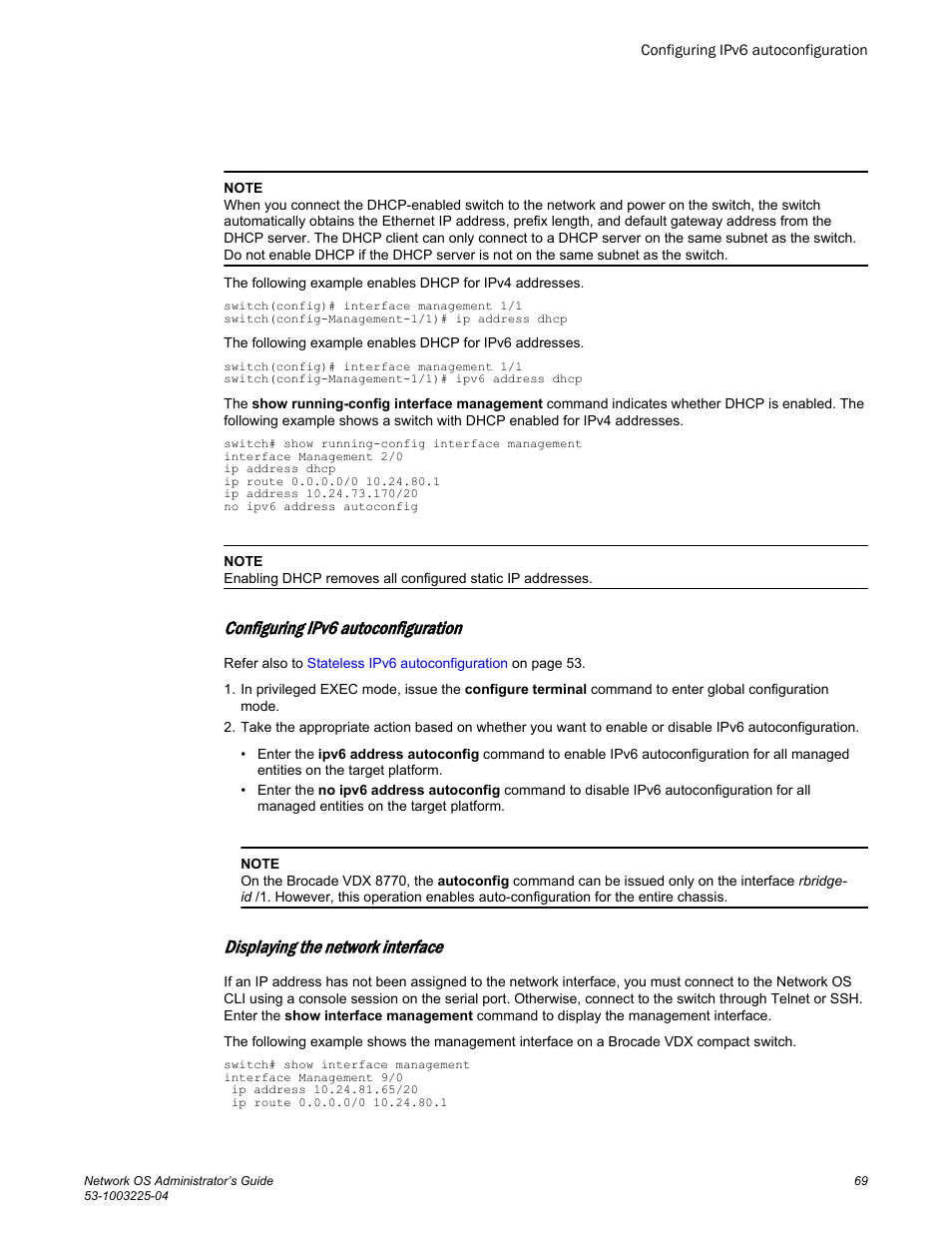 Configuring ipv6 autoconfiguration, Displaying the network interface | Brocade Network OS Administrator’s Guide v4.1.1 User Manual | Page 69 / 748