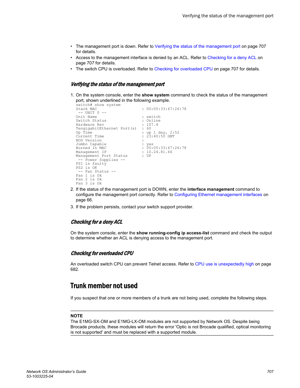 Verifying the status of the management port, Checking for a deny acl, Checking for overloaded cpu | Trunk member not used | Brocade Network OS Administrator’s Guide v4.1.1 User Manual | Page 707 / 748