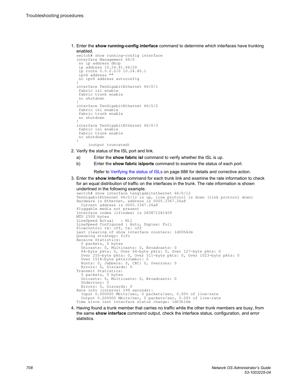 Brocade Network OS Administrator’s Guide v4.1.1 User Manual | Page 708 / 748