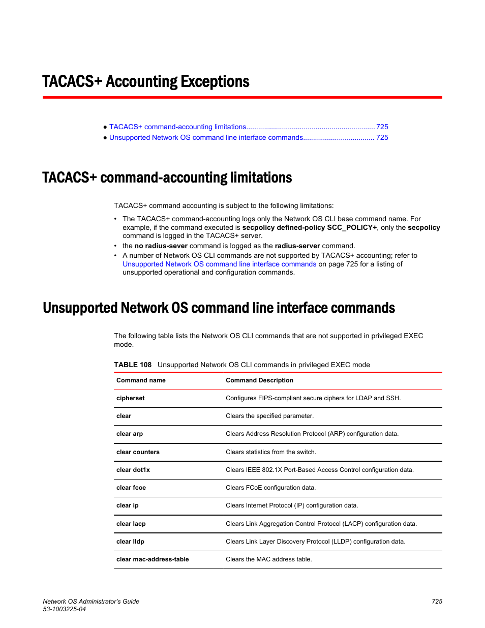 Tacacs+ accounting exceptions, Tacacs+ command-accounting limitations | Brocade Network OS Administrator’s Guide v4.1.1 User Manual | Page 725 / 748