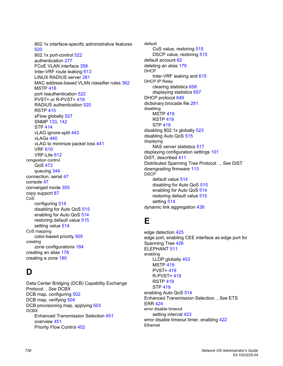 Brocade Network OS Administrator’s Guide v4.1.1 User Manual | Page 738 / 748