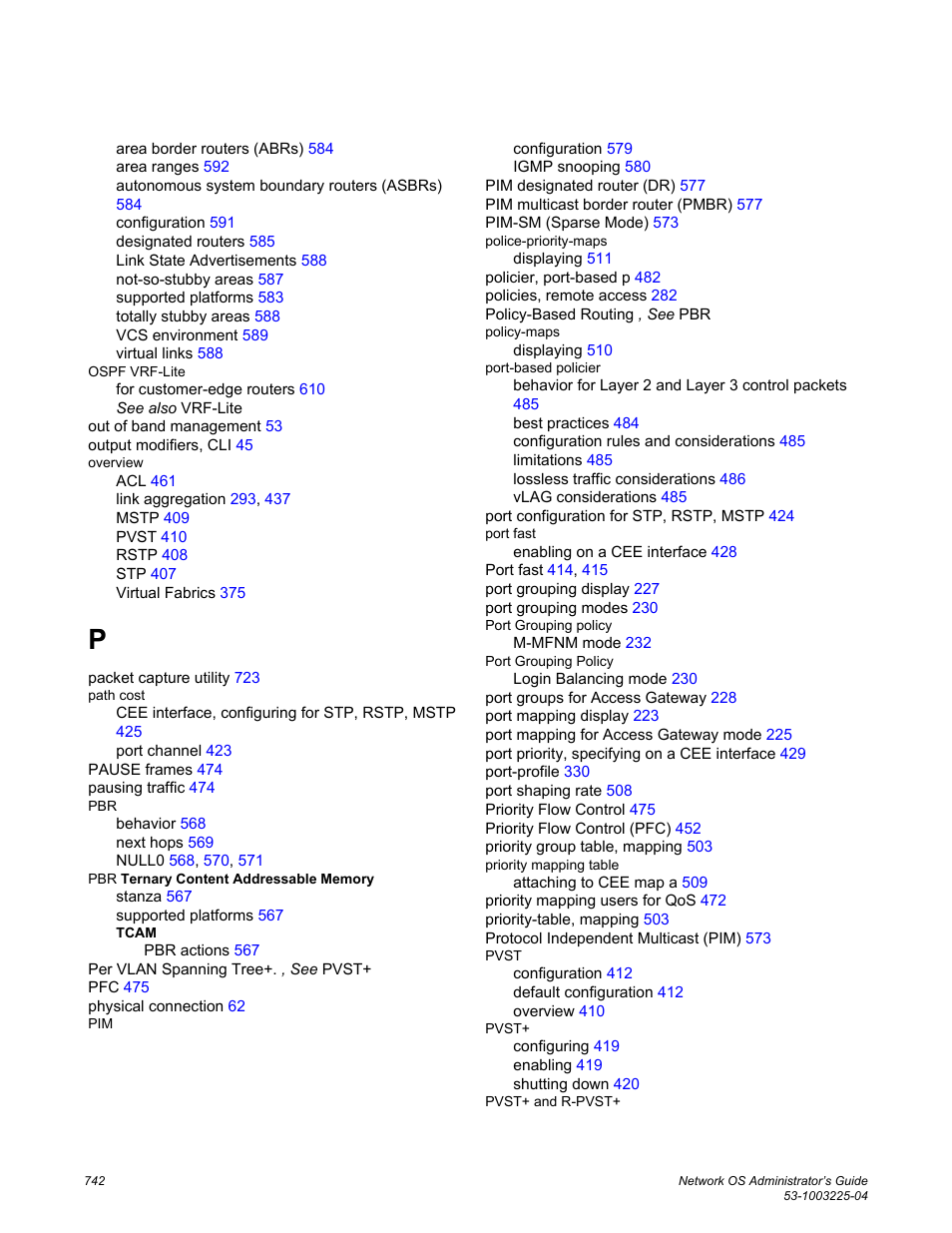 Brocade Network OS Administrator’s Guide v4.1.1 User Manual | Page 742 / 748