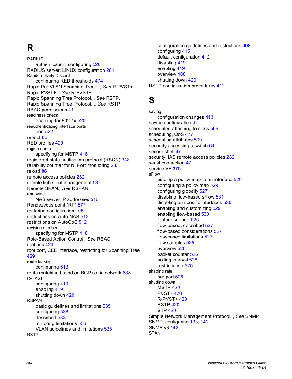 Brocade Network OS Administrator’s Guide v4.1.1 User Manual | Page 744 / 748