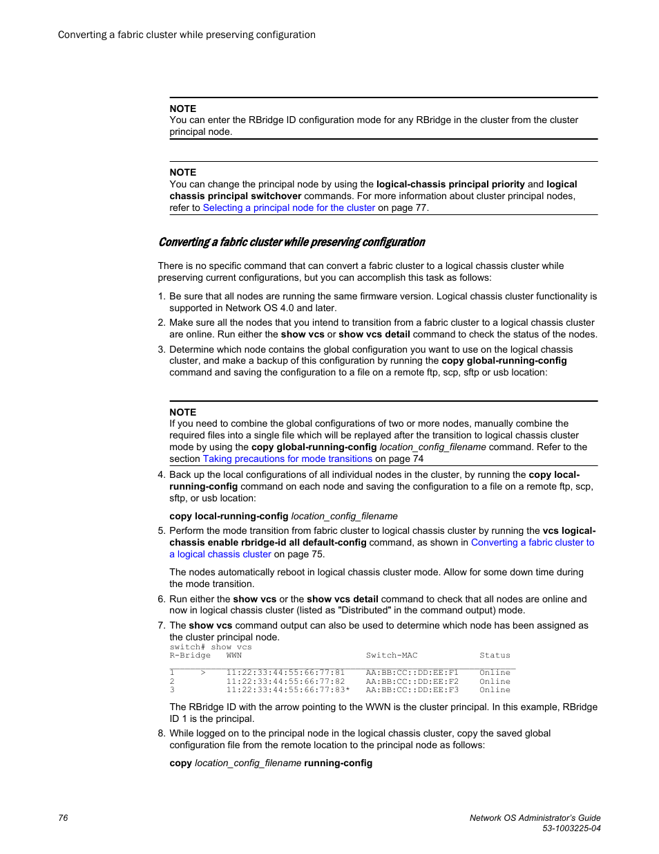 Brocade Network OS Administrator’s Guide v4.1.1 User Manual | Page 76 / 748