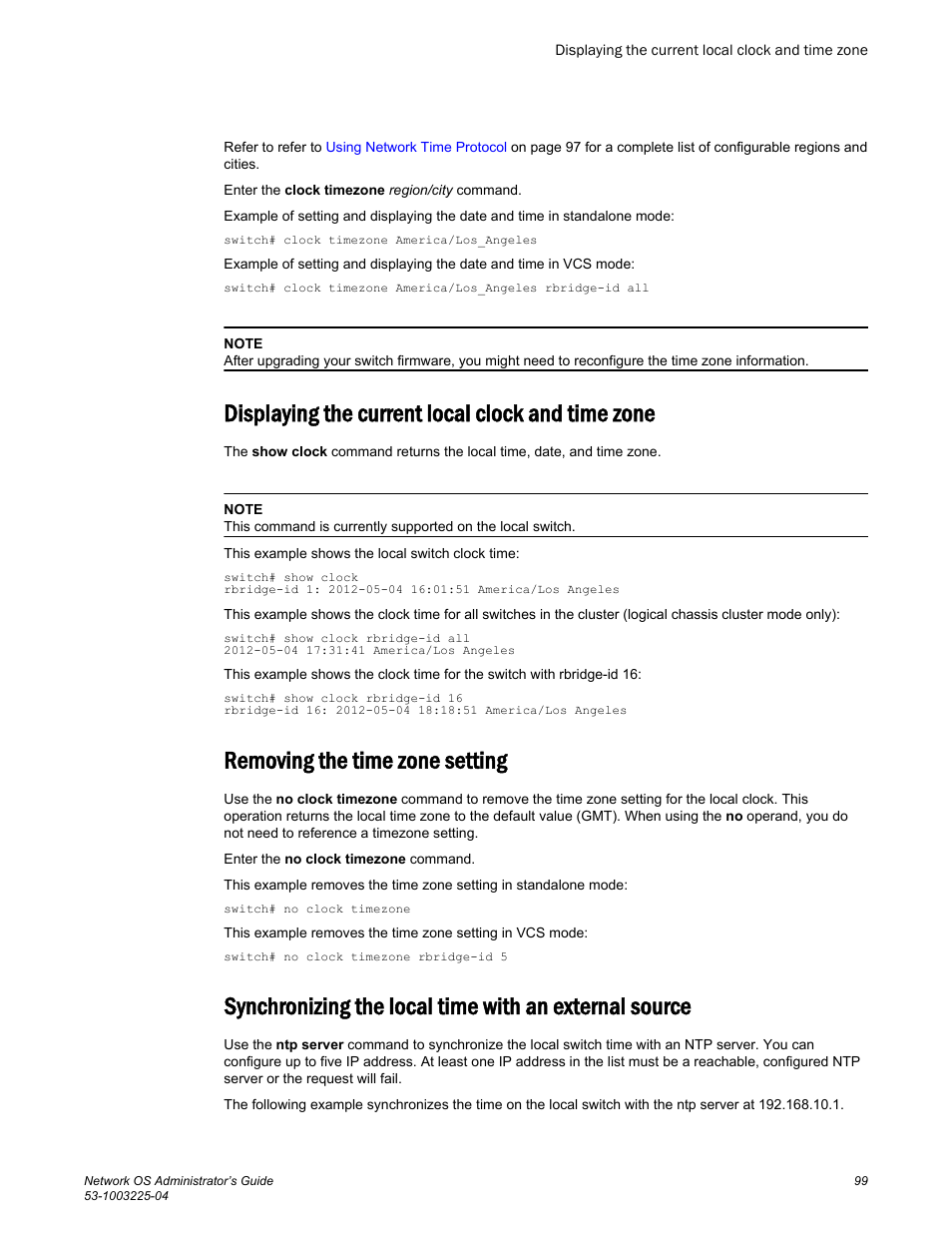 Displaying the current local clock and time zone, Removing the time zone setting | Brocade Network OS Administrator’s Guide v4.1.1 User Manual | Page 99 / 748