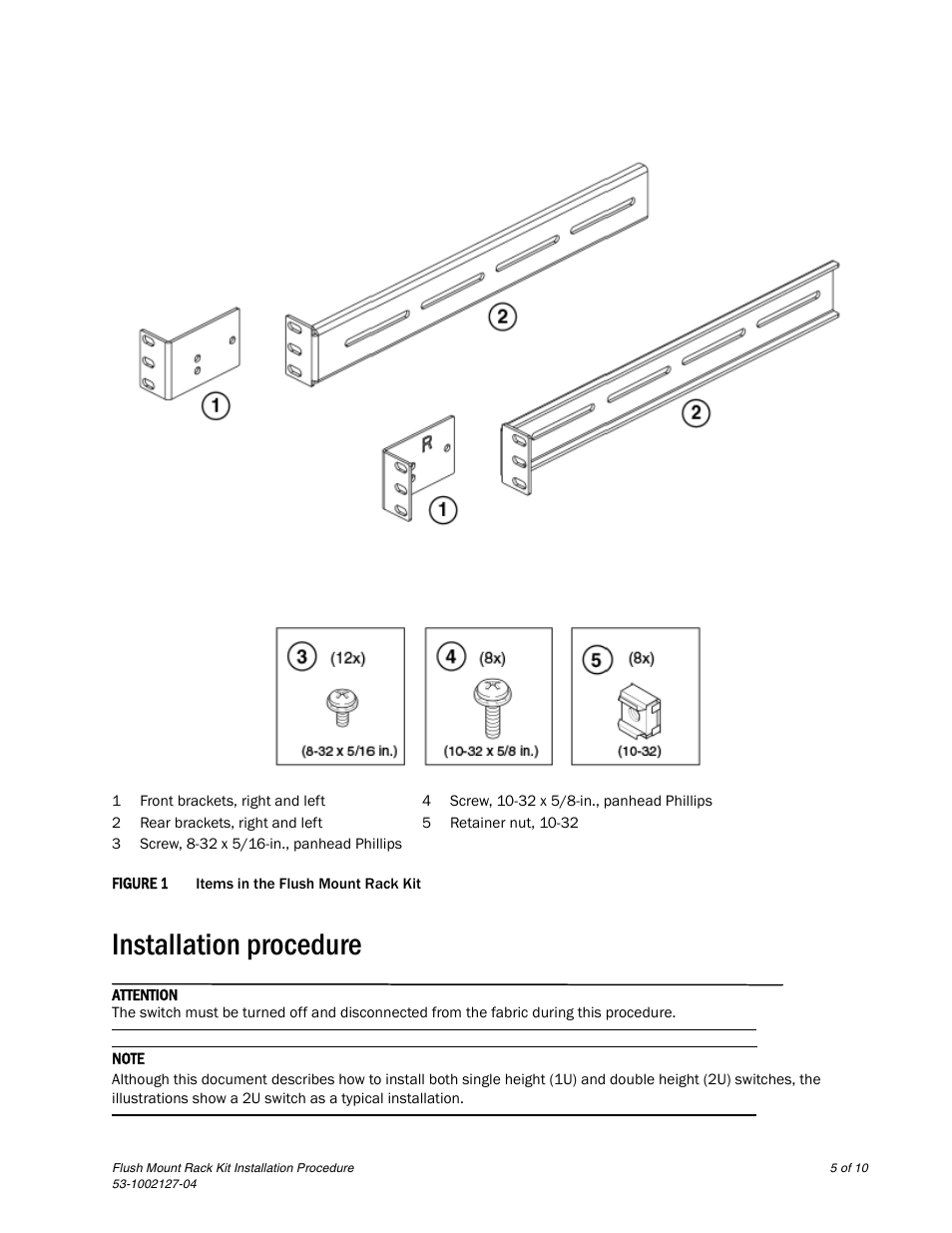 Installation procedure | Brocade Flush Mount Rack Kit Installation Procedure (Supporting VDX 6710-54, VDX 6720-24, VDX 6720-60, VDX 6730-32, VDX 6730-76, and VDX 6740) User Manual | Page 5 / 10
