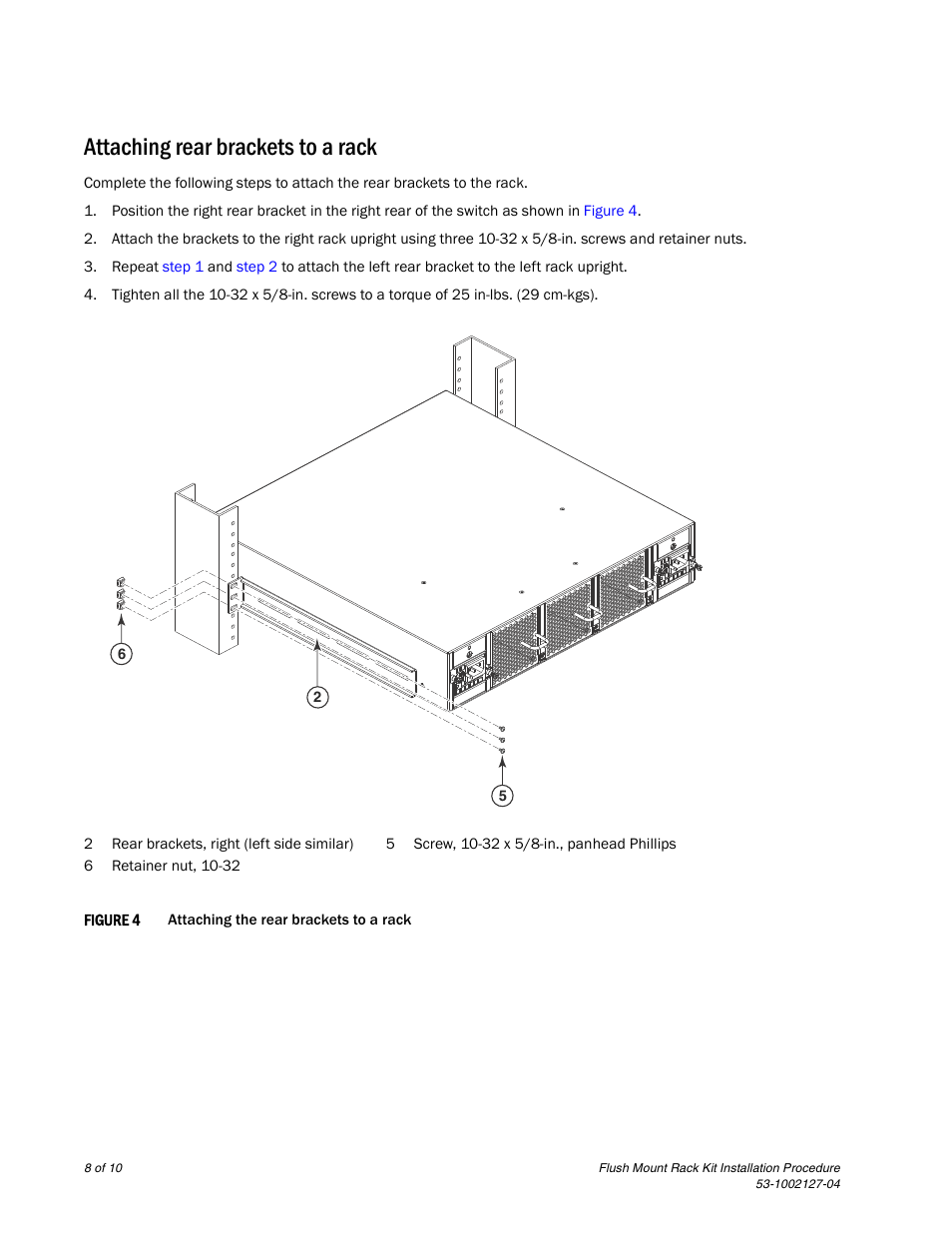 Attaching rear brackets to a rack | Brocade Flush Mount Rack Kit Installation Procedure (Supporting VDX 6710-54, VDX 6720-24, VDX 6720-60, VDX 6730-32, VDX 6730-76, and VDX 6740) User Manual | Page 8 / 10